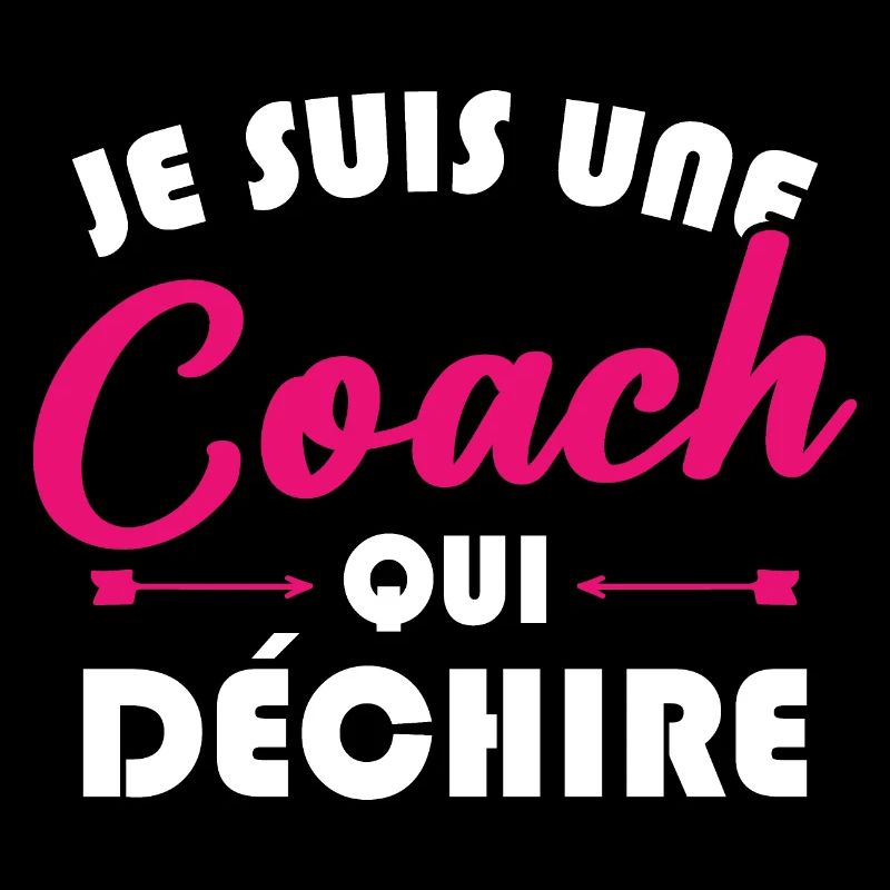 Je suis une coach qui déchire