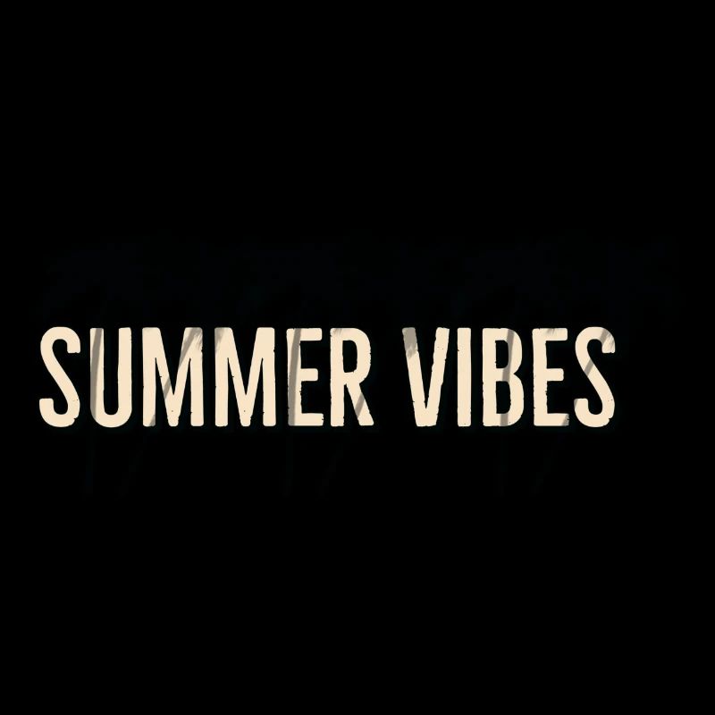 Summer vibes