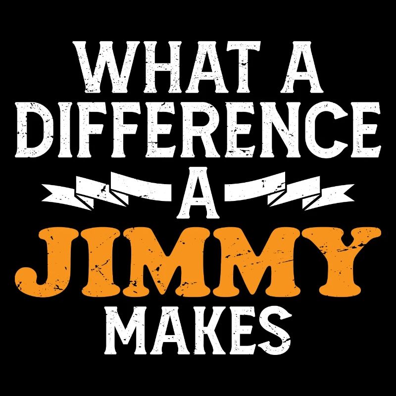 What A Difference A Jimmy Makes