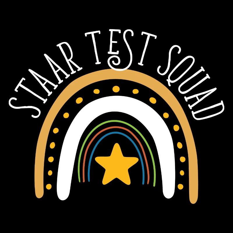 Staar Test Squad Test Day Rainbow Exam Day