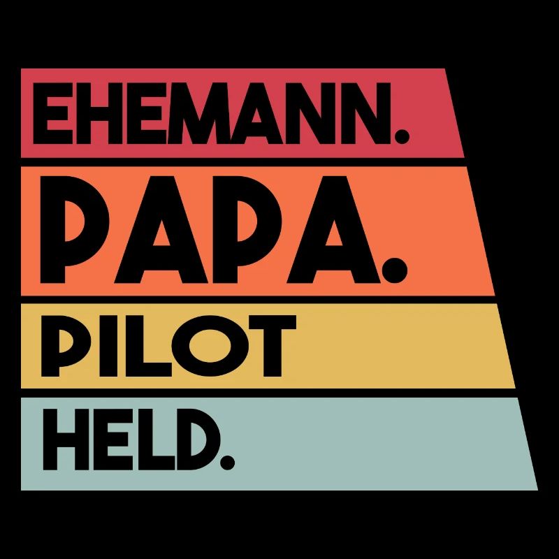 Ehemann Papa Pilot Held