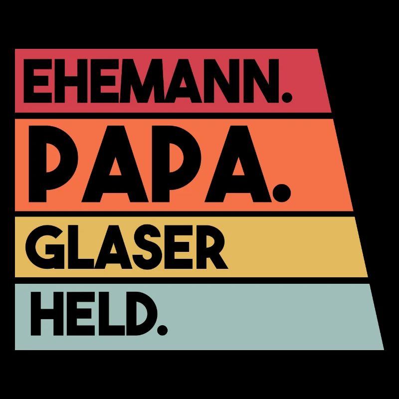 Ehemann Papa Glaser Held