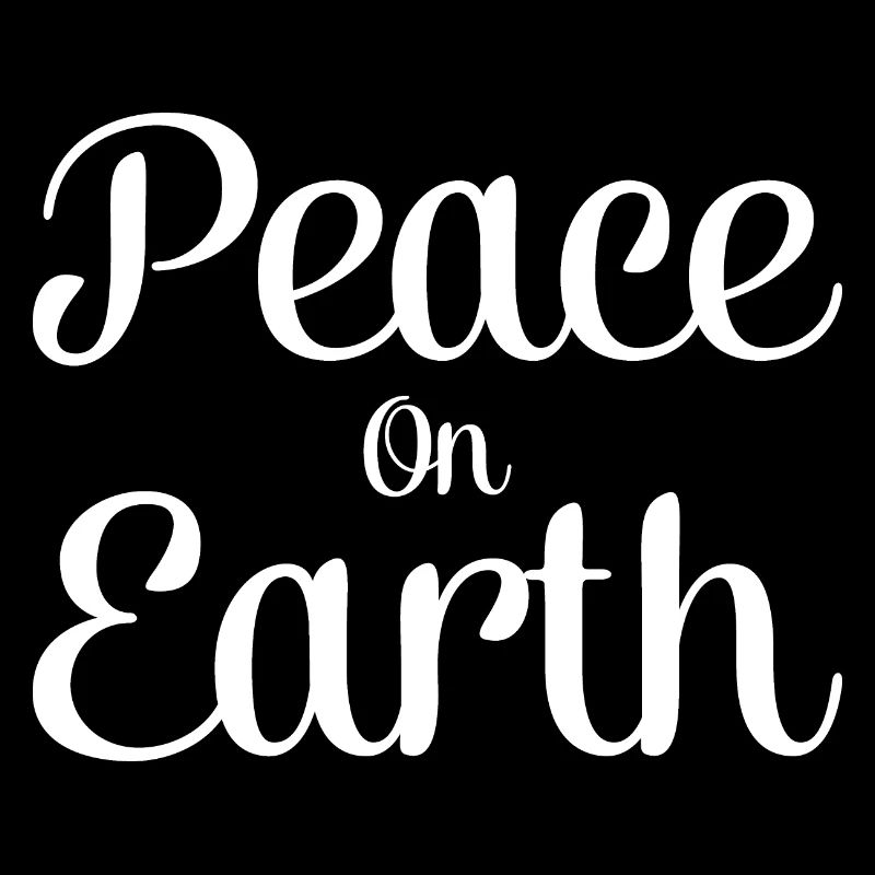 Create Peace on Earth