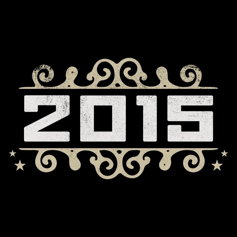 Millésime 2015 Rétro Anniversaire 2015 Millésime 2015