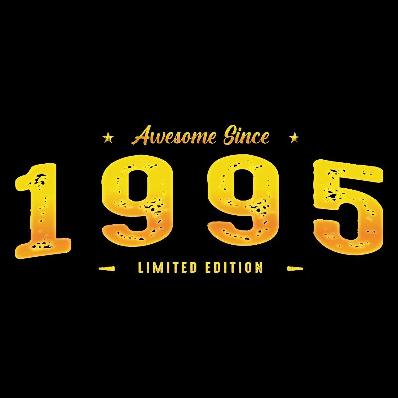 Awesome Since 1995 - 30th Birthday Limited Edition