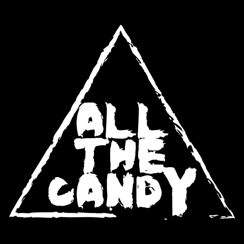 ALL THE CANDY