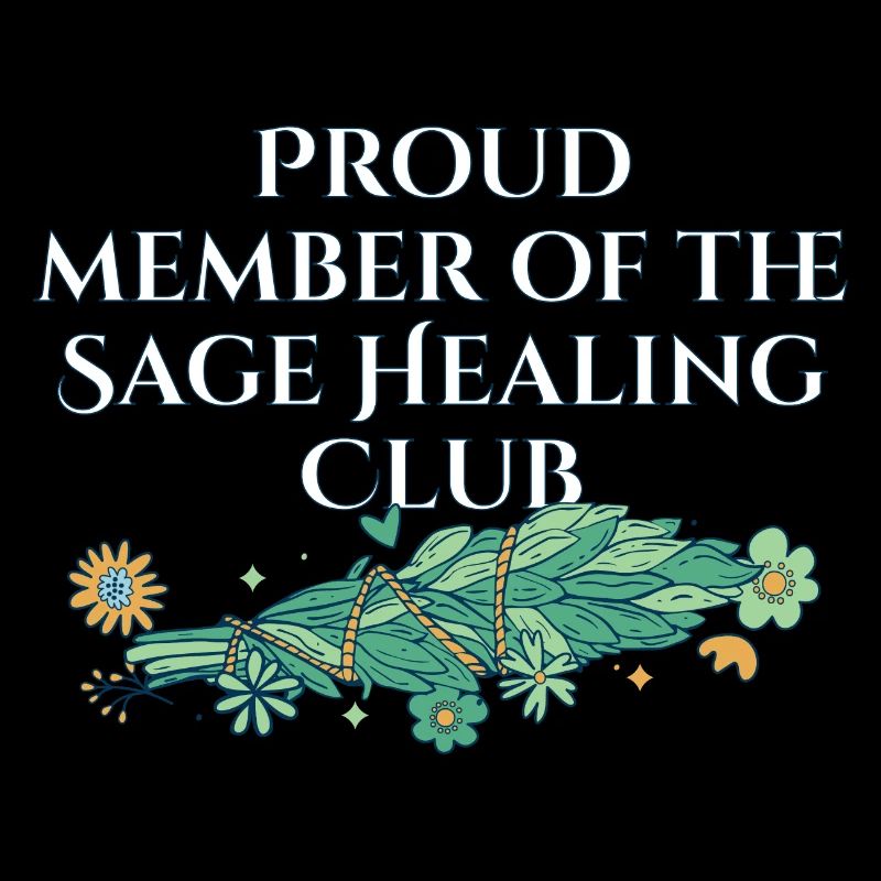 Fier membre du Sage Healing Club Smudge