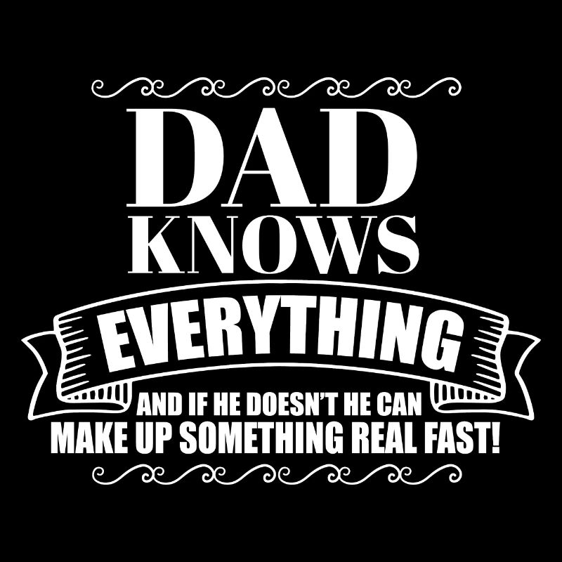 Trophy Dad Knows Everything Husband Know It All