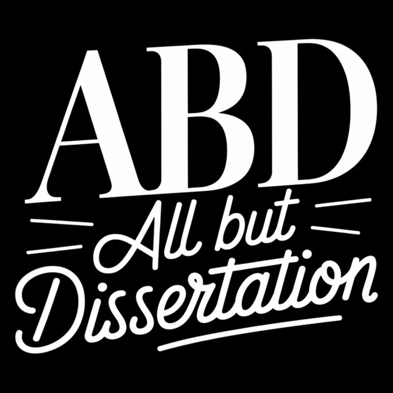 ABD All But Dissertation 12