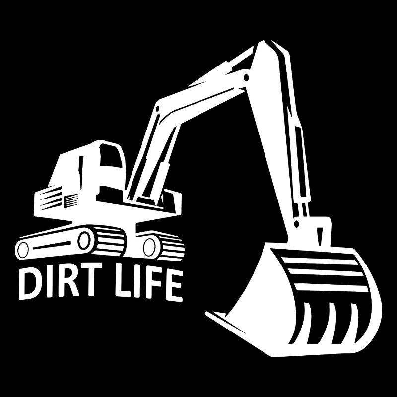 Bagger Baggerfahrer Dirt Life