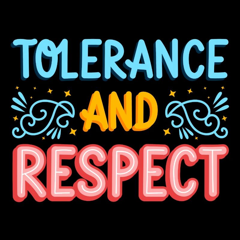 Tolerance and respect original gift idea
