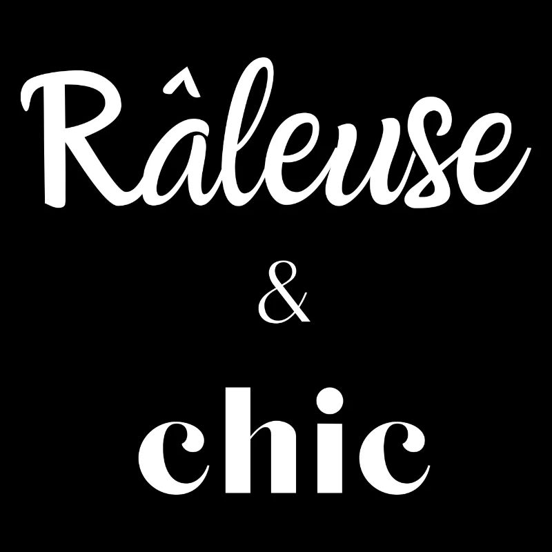 râleuse et chic