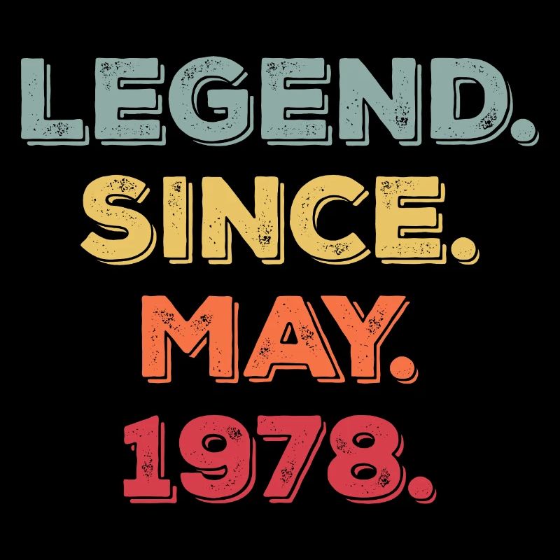 LEGEND SINCE MAY 1978