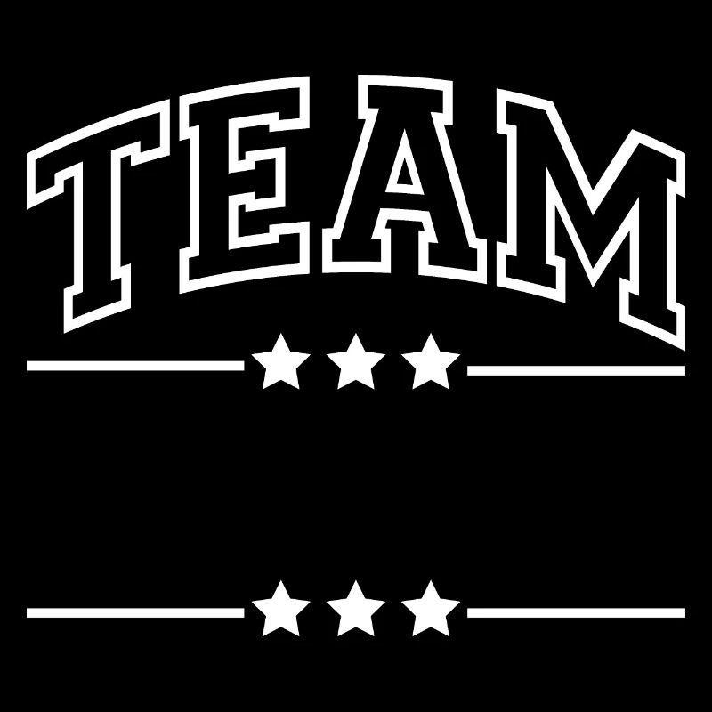 Team - your name - customizable