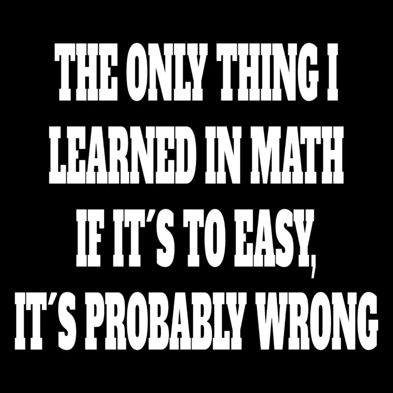 Math Funny Saying Math Professeur Élève