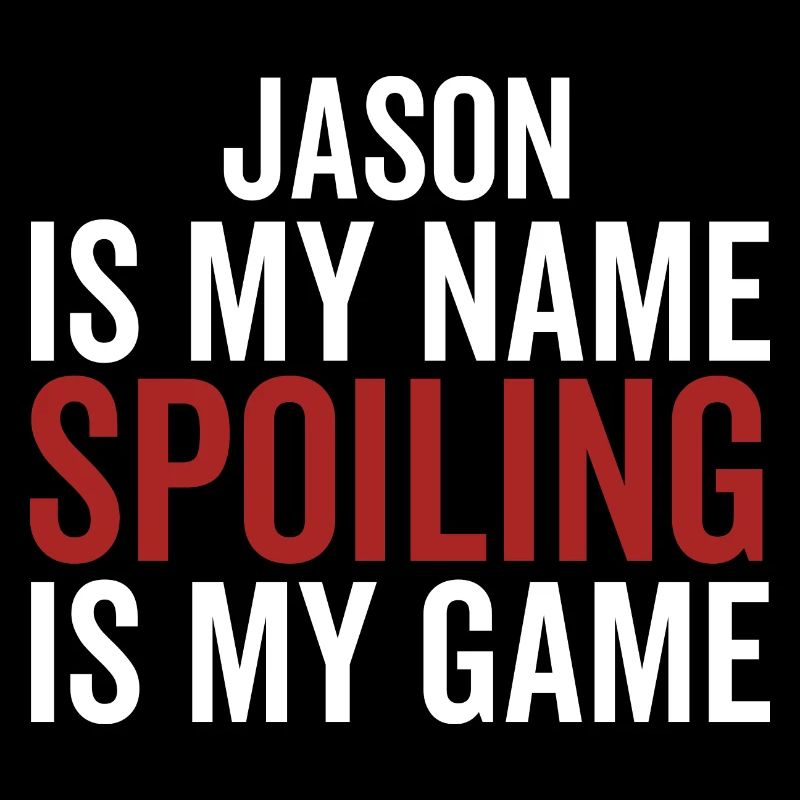 Jason est mon nom Spoiling est mon jeu