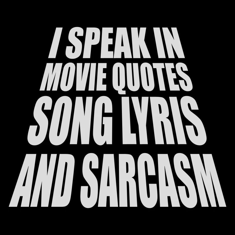 speak lyrics and sarcasm
