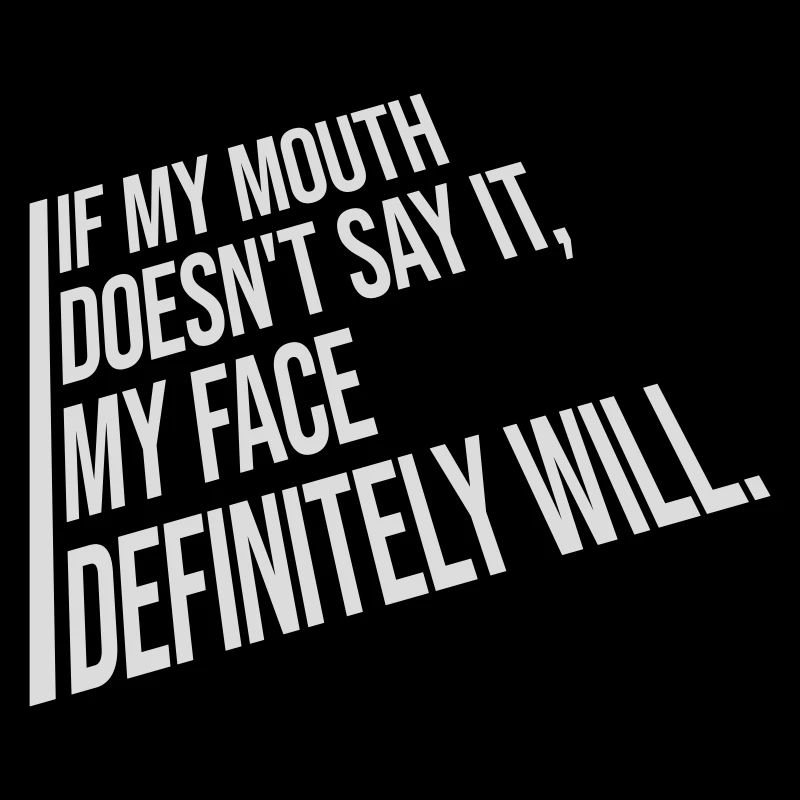 my face definitely will