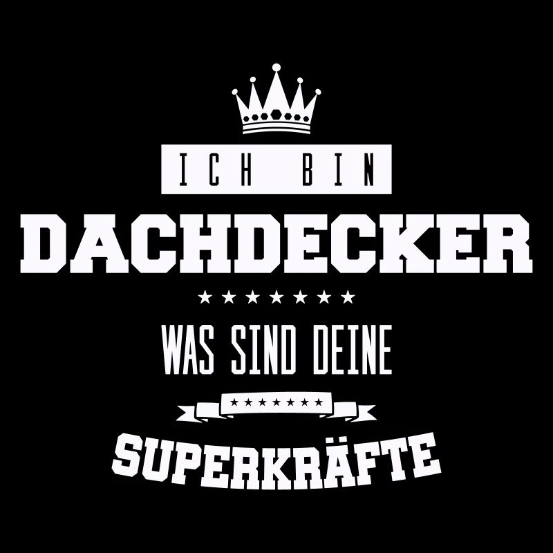 dachdecker spruch