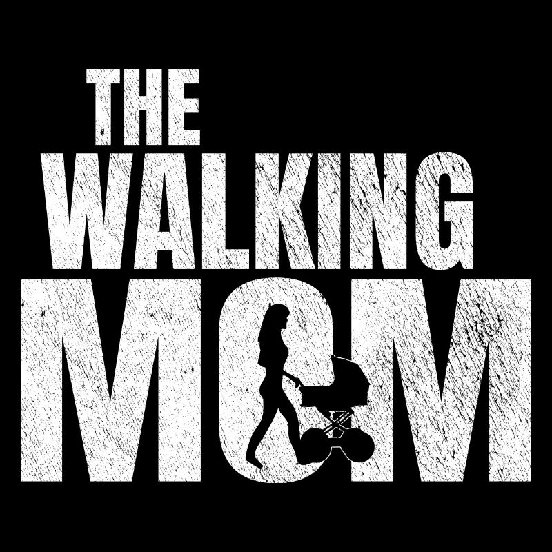 the walking Mom