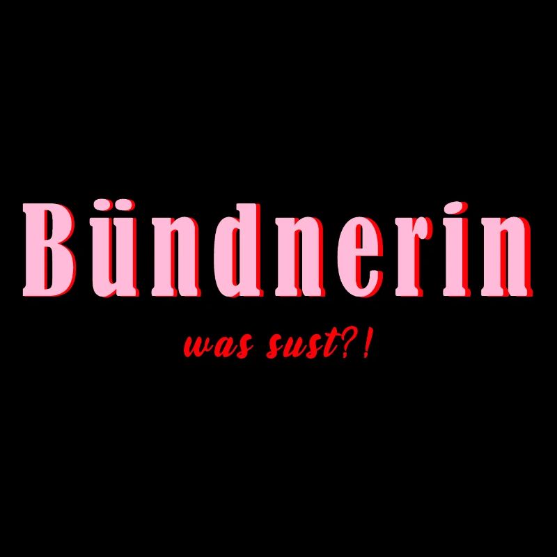 bünderin was sust