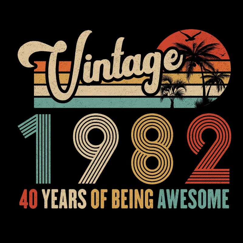 Vintage 1982 Anniversary 40 years to be Awesome