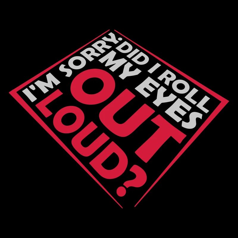 Roll My Eyes Out