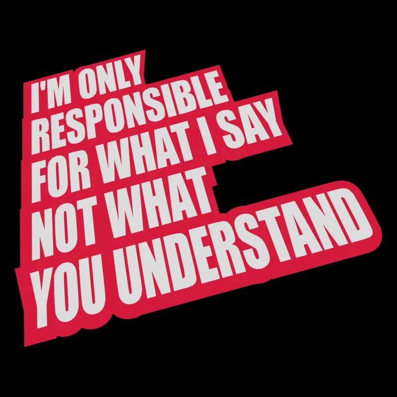 what I say quote