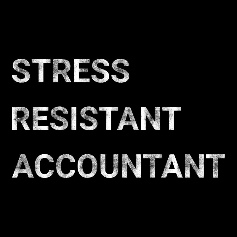 Stress Resistant Accountant