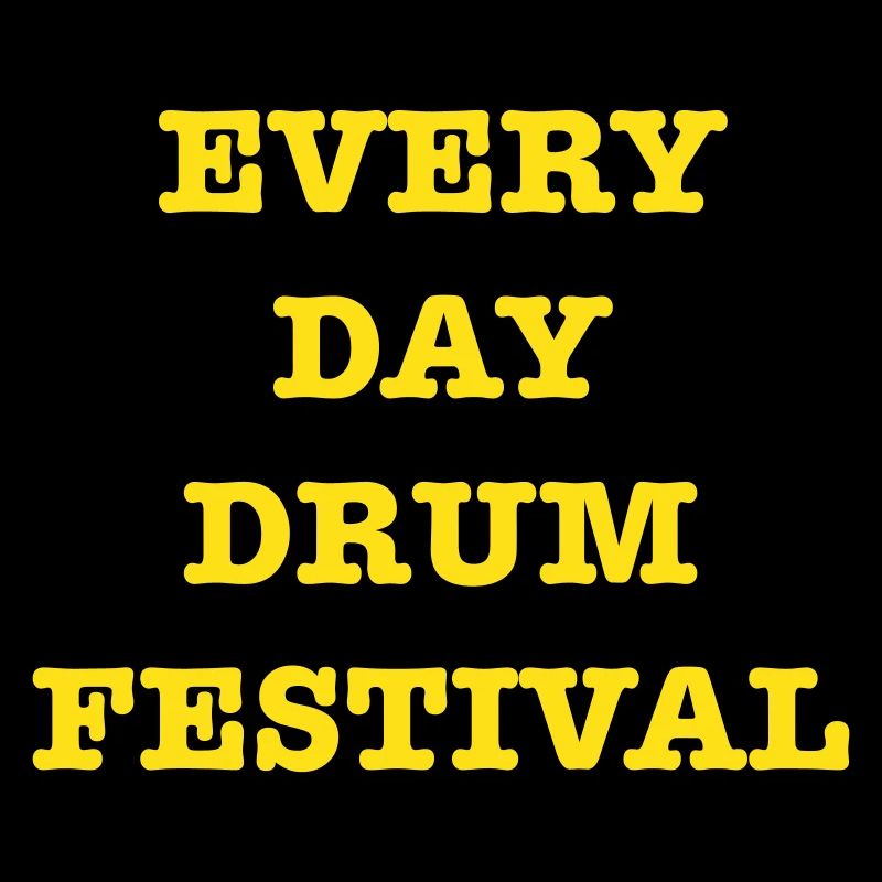 EveryDayDrumFestival