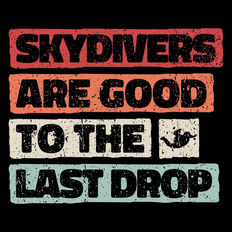 Funny Skydiver Quote: Perfect Gift!