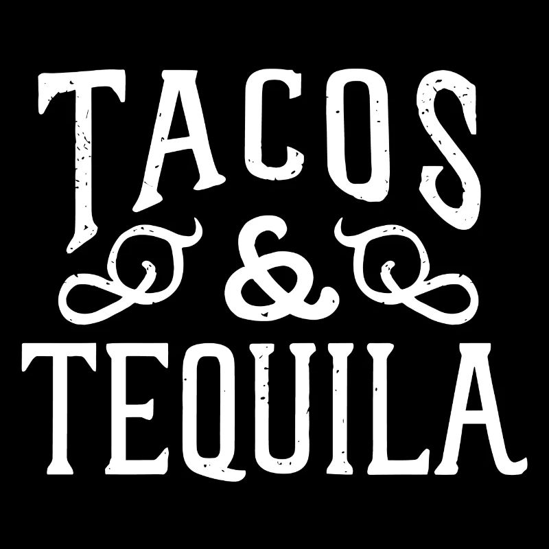 Tacos & tequila