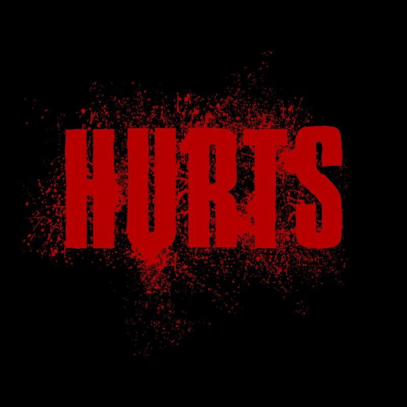 MY EVERYTHING HURTS AND I'M DYING Everything hurts