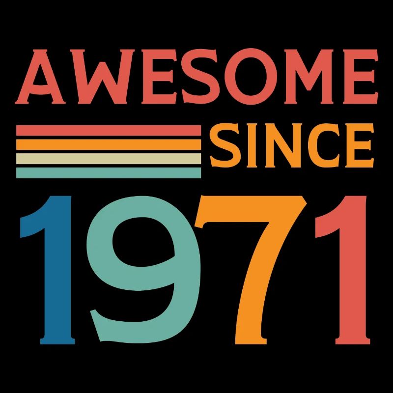 Awesome since 1971