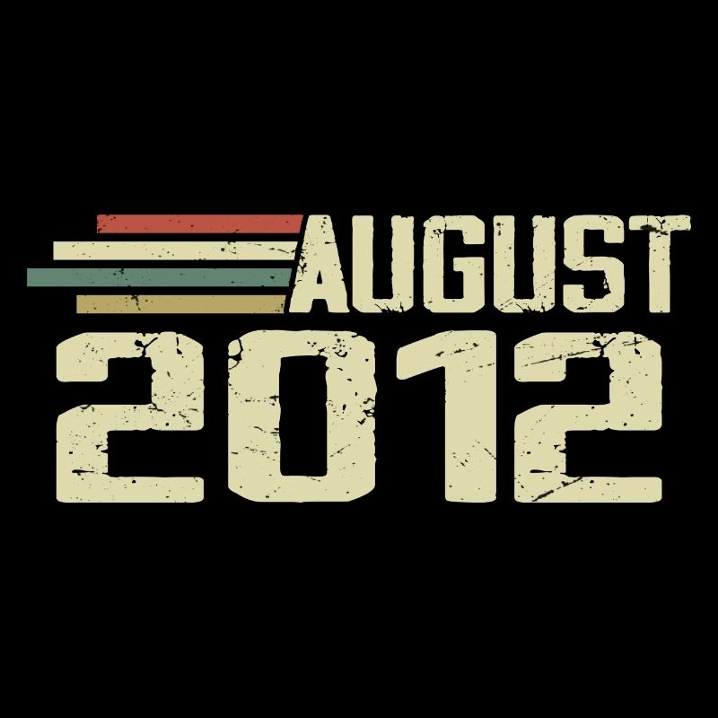 Born August 2012 Anniversary August 2012 Vintage