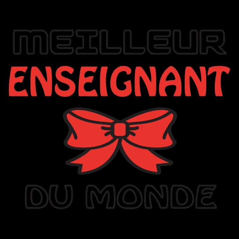MEILLEUR ENSEIGNANT DU MONDE