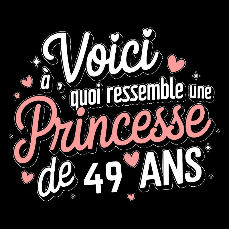 Princesse de 49 Ans