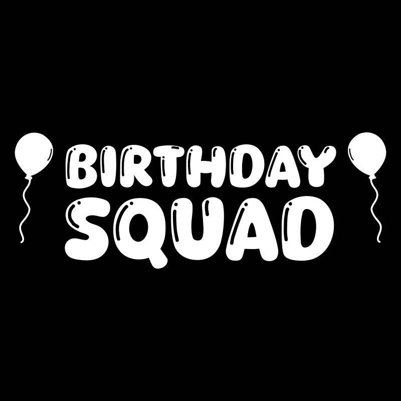 birthday squad 1