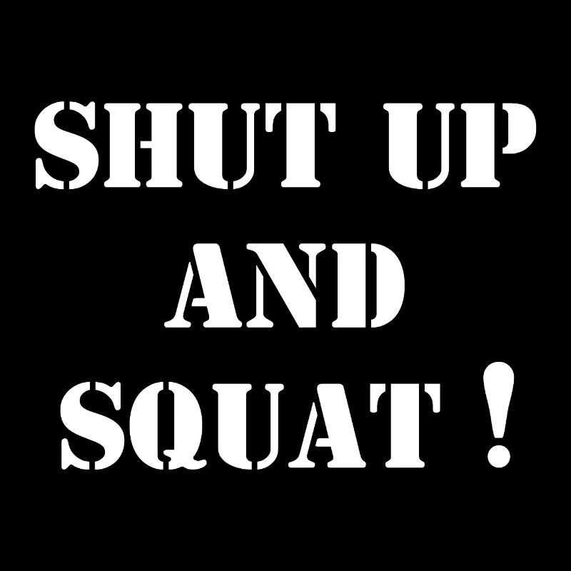 Shut up and Squat - Bodybuilding - Bodybuilders