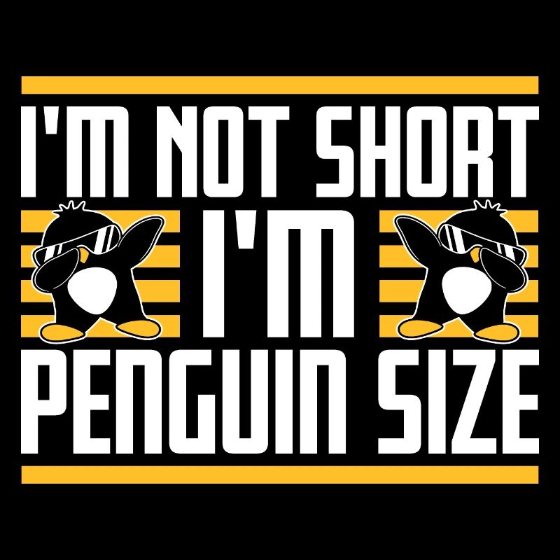 I'm Not Short I'm Penguin Size Dabbing Dab Dance