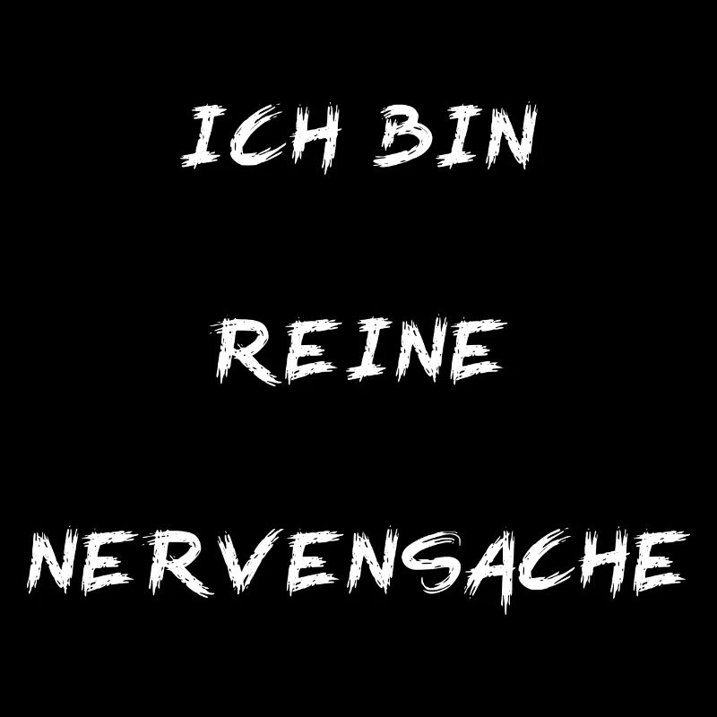 Nervensache Geschenk Spruch