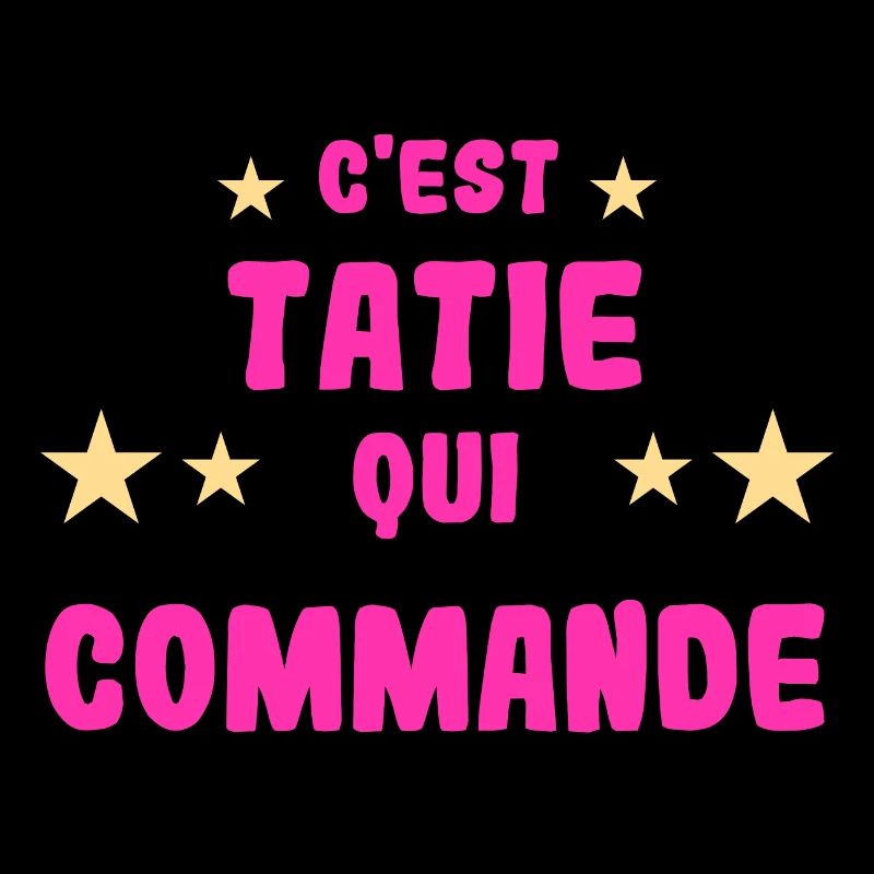 C'est tatie qui commande