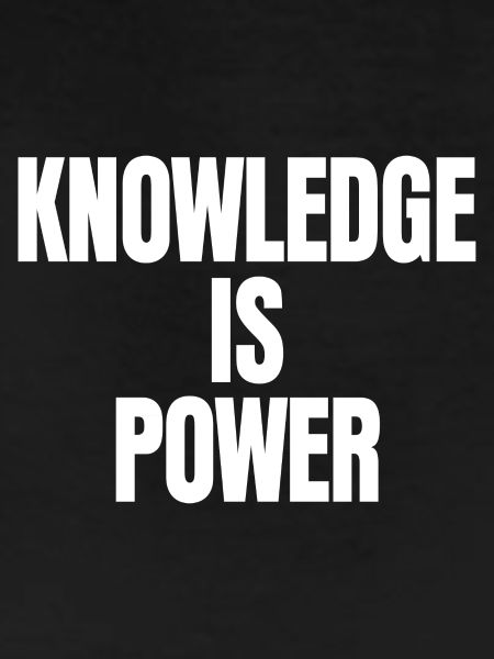 Knowledge Is Power