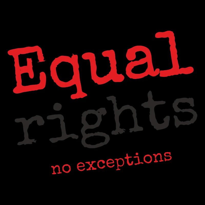 Égalité des droits, pas d’exceptions