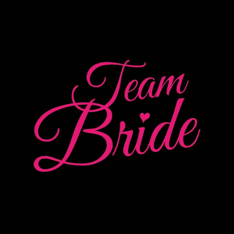 Team Bride