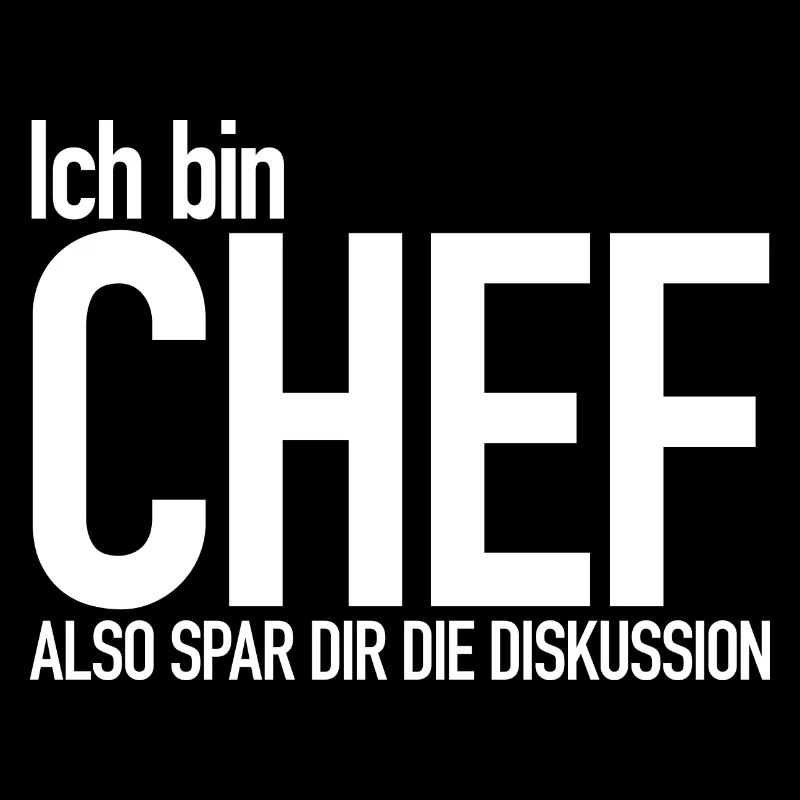 Ich bin Chef