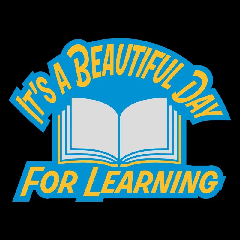 beautiful day for learning