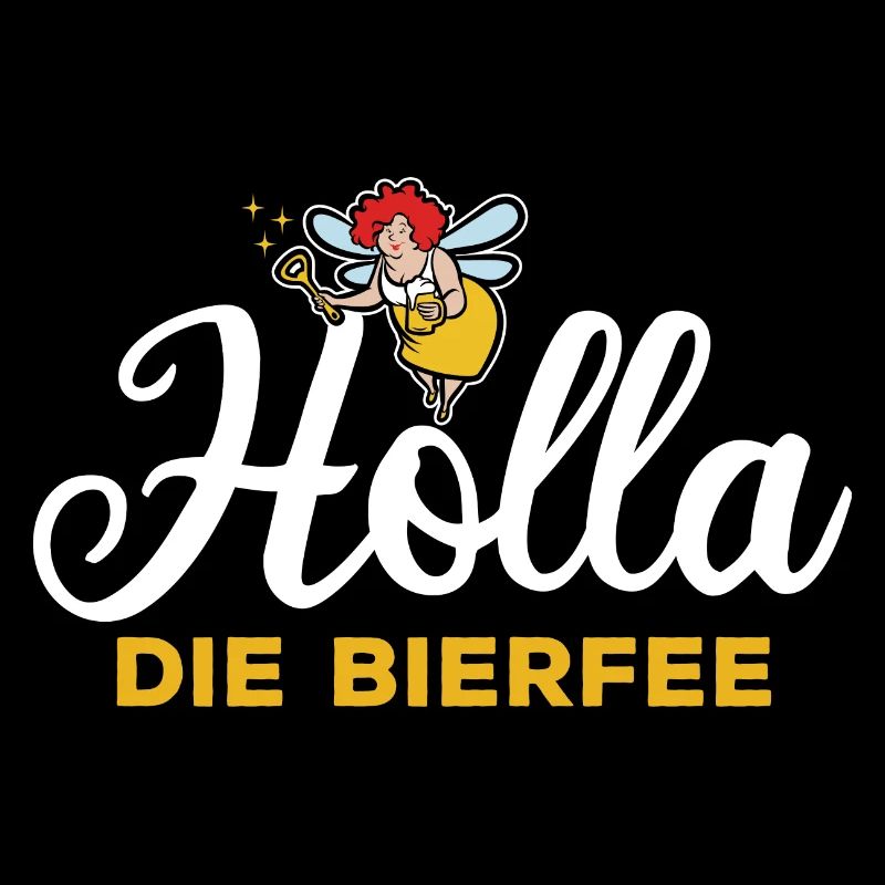 Holla die Bierfee - Biertrinker - Männertag