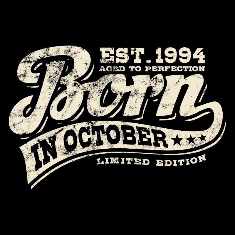 Born in October 1994 - Geburtstag - Geschenk