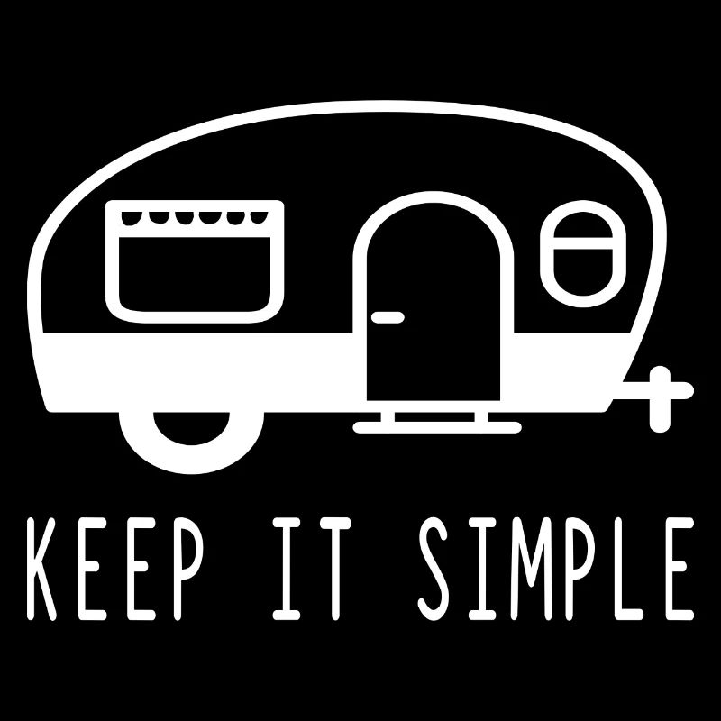 Camping Camper Keep it simple Spruch Humor